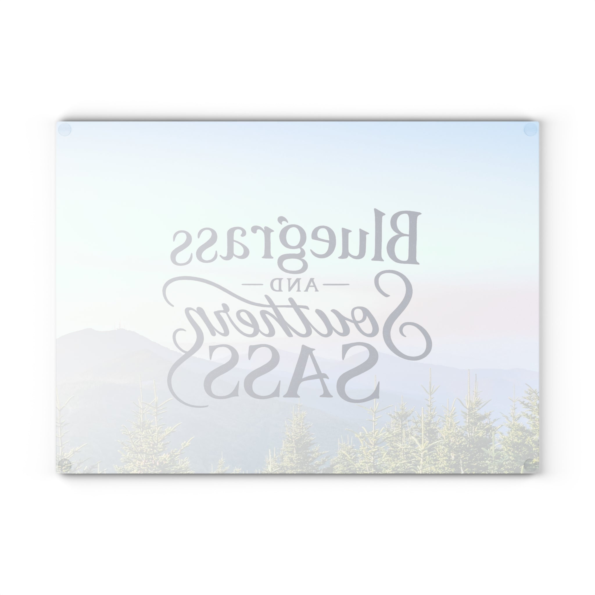 Bluegrass & Southern Sass - Glass Cutting Board