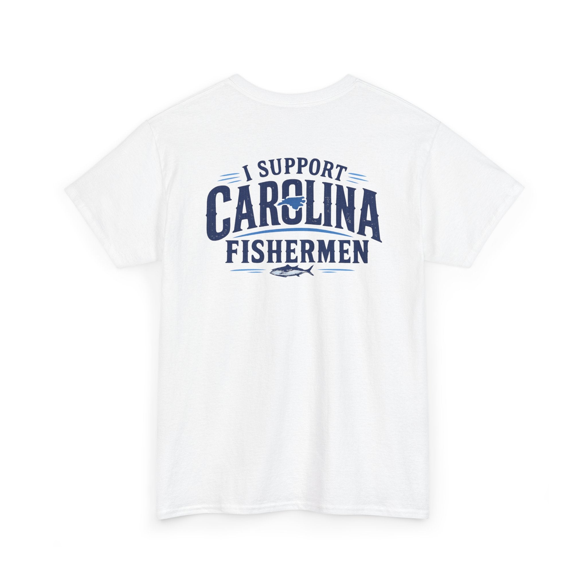 Support Carolina Fishermen - Men's T