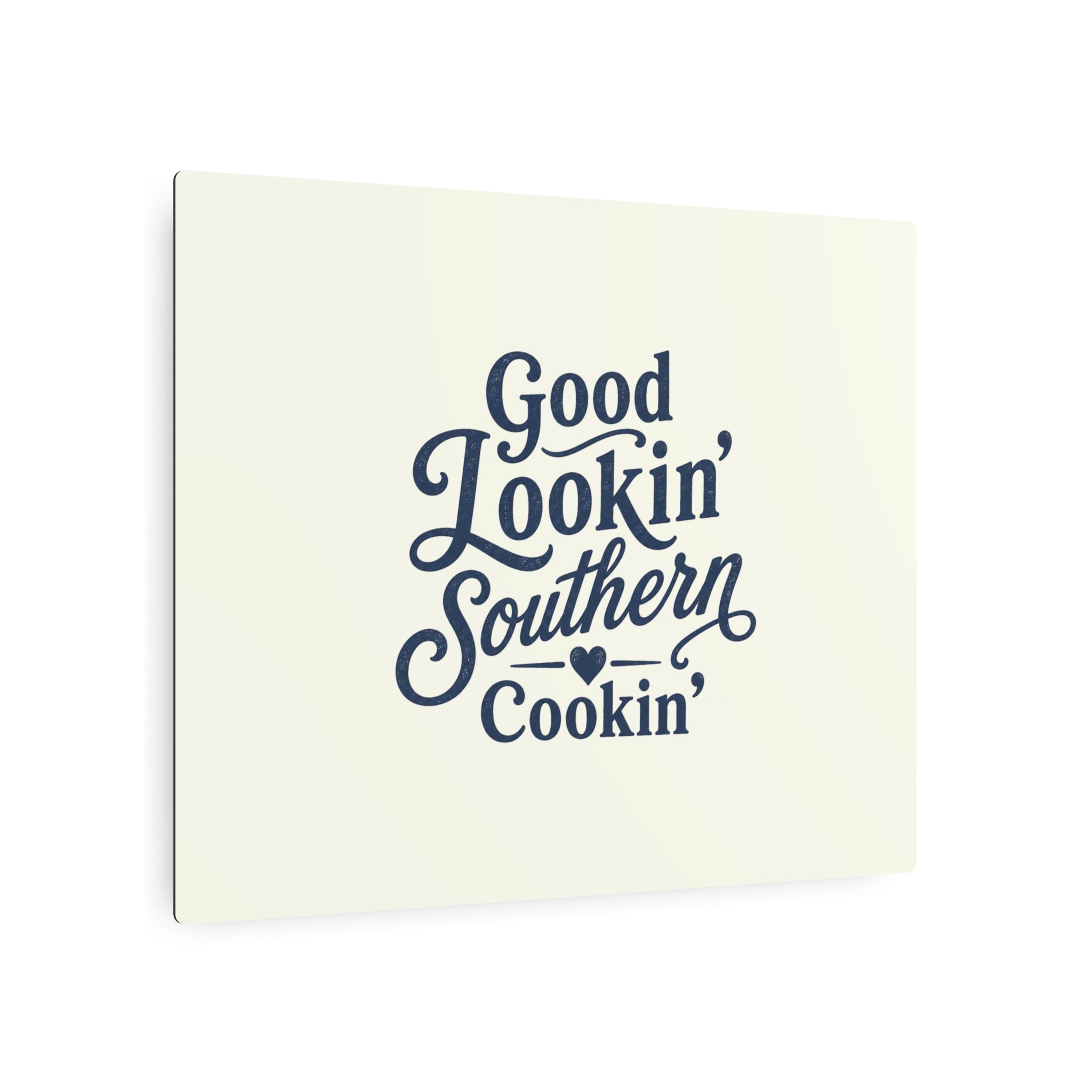 Good Lookin' Southern Cookin' - Metal Wall Art