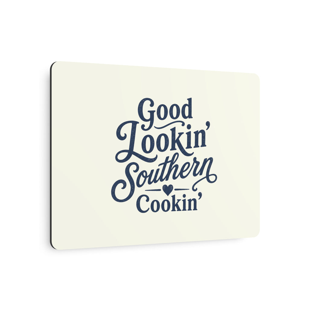 Good Lookin' Southern Cookin' - Metal Wall Art