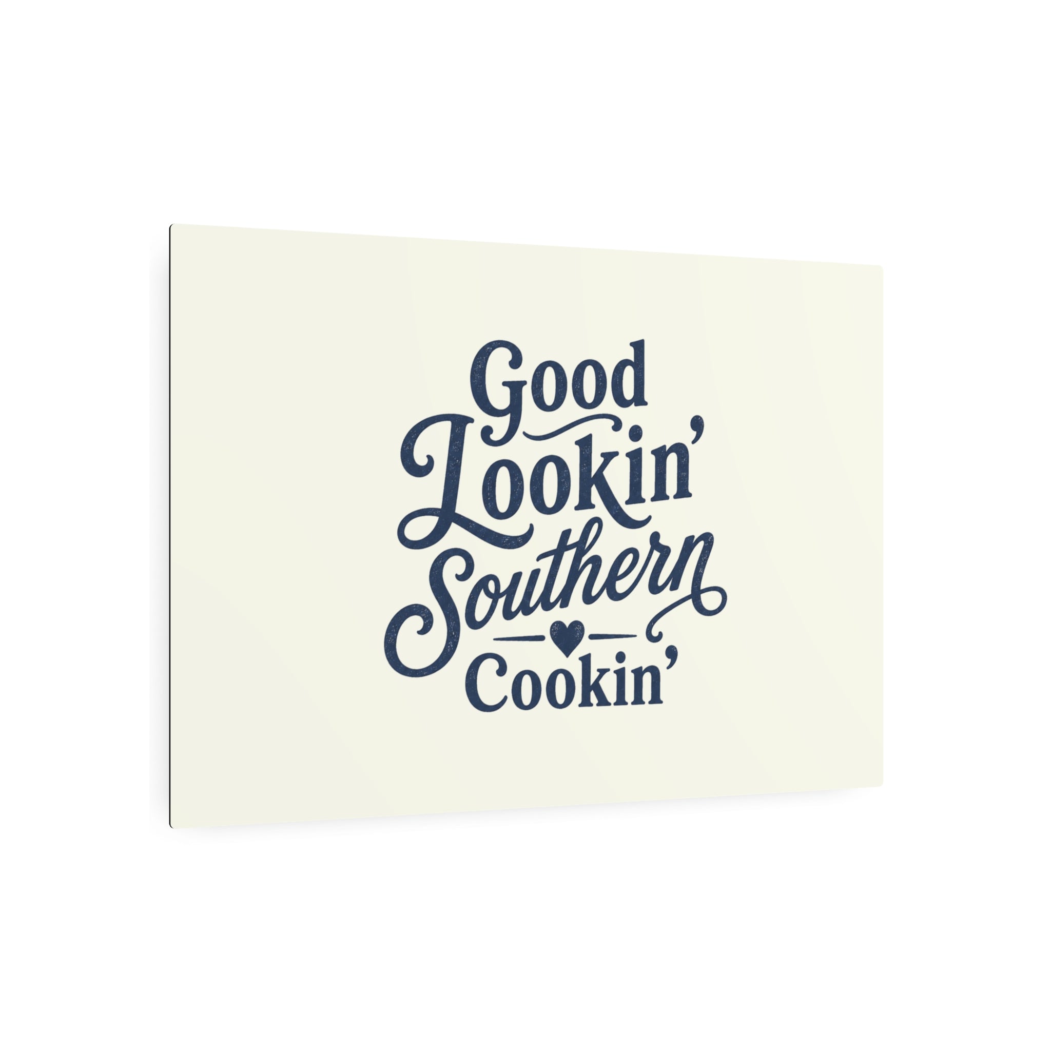 Good Lookin' Southern Cookin' - Metal Wall Art