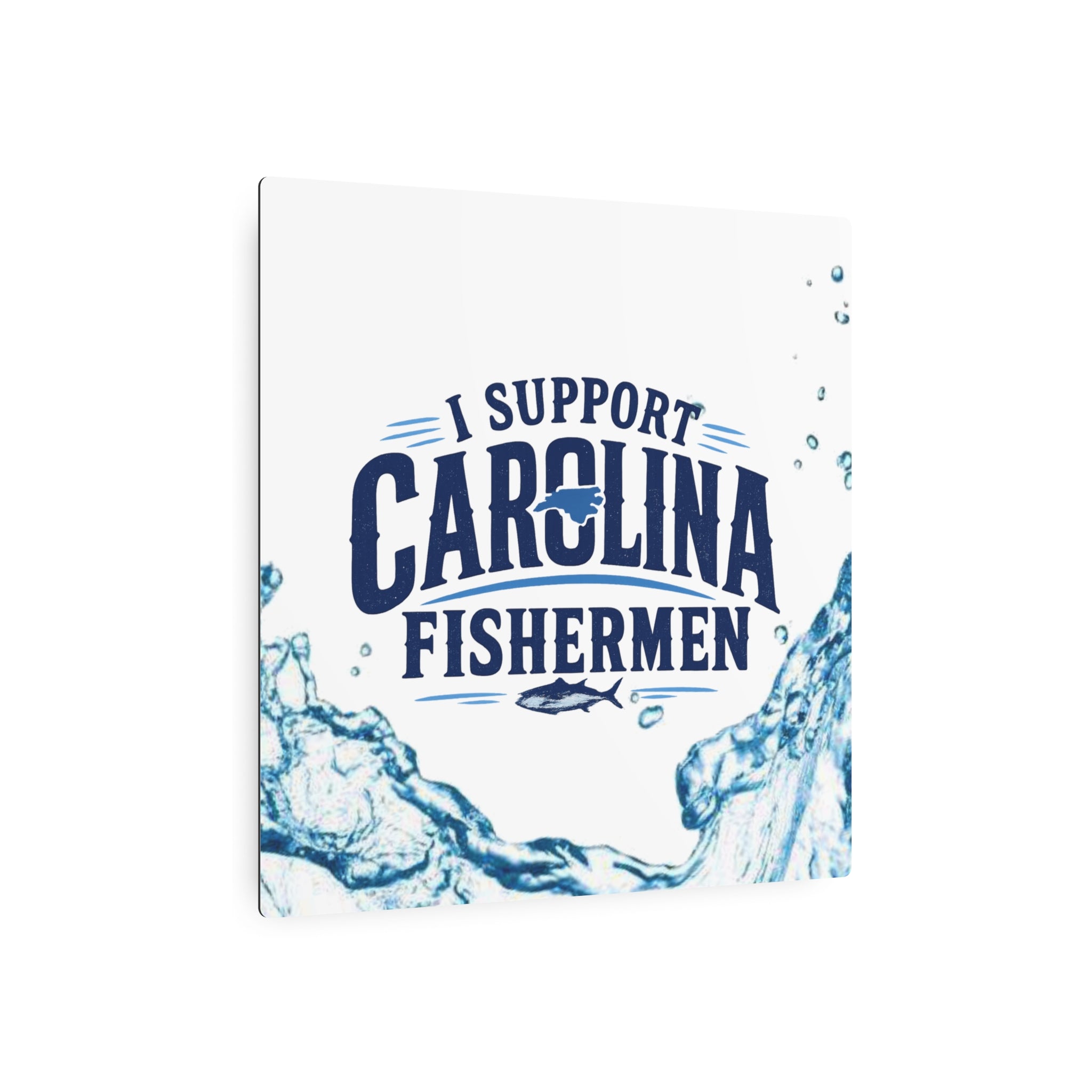 Support Carolina Fishermen - Metal Wall Art