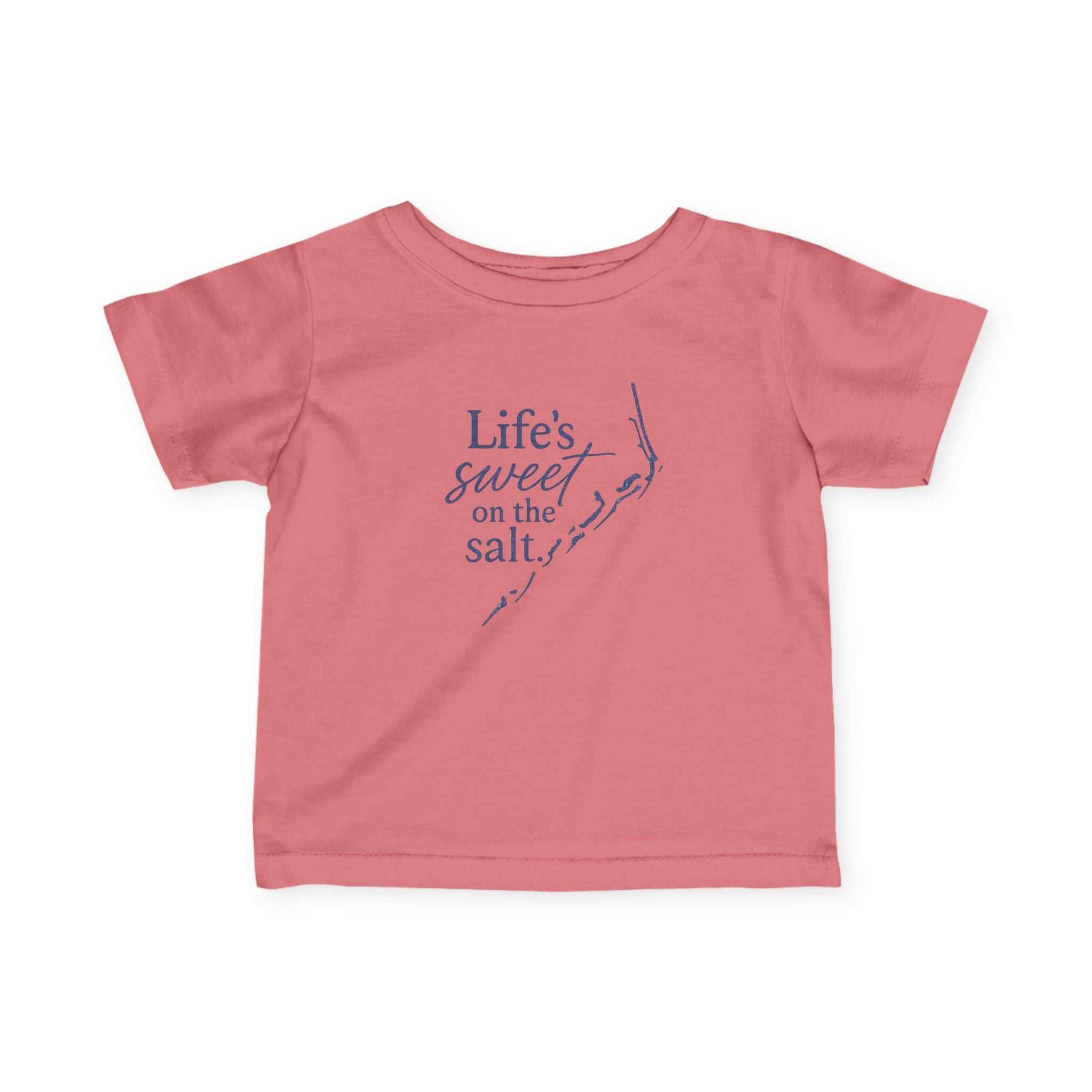 Life's Sweet on the Salt - Infant T