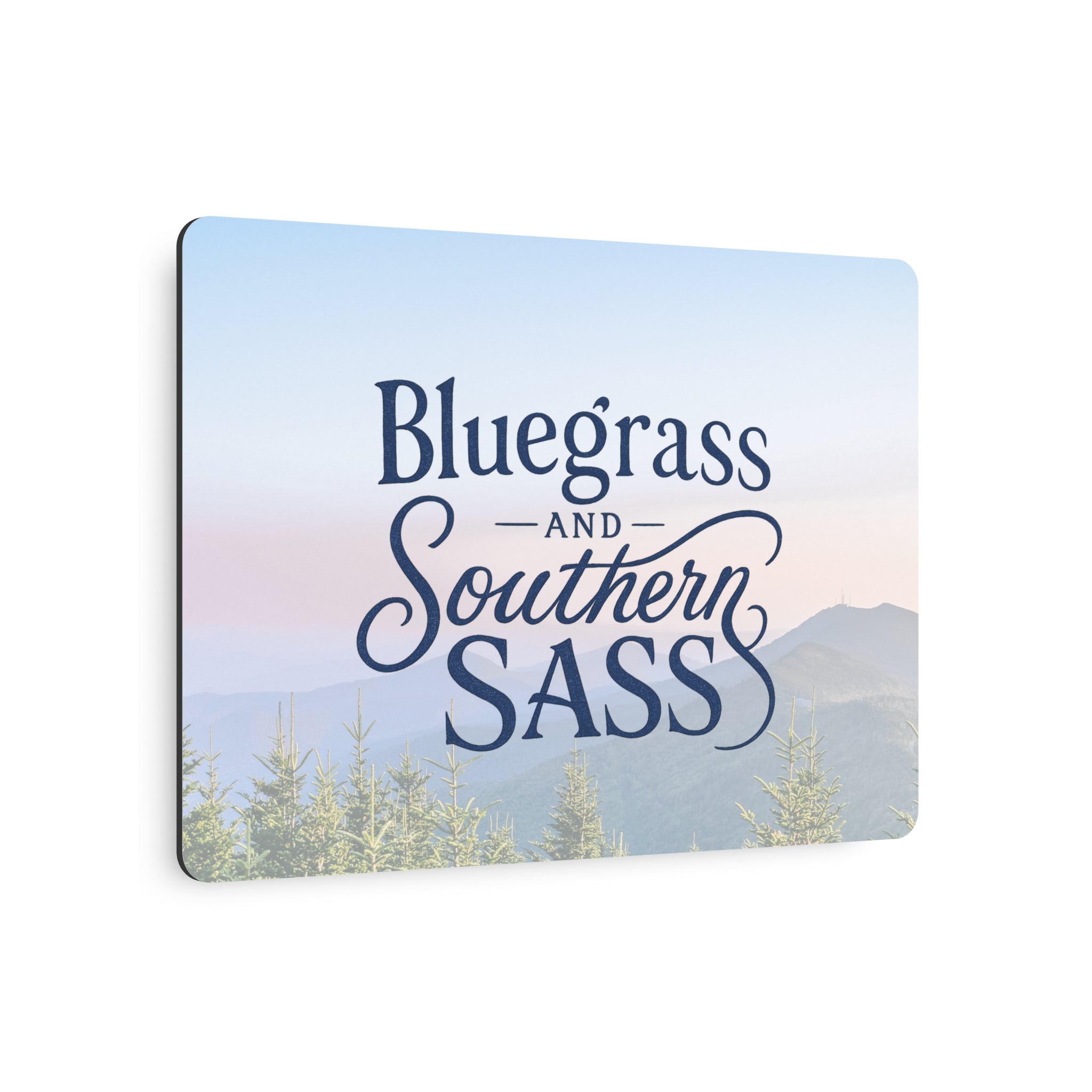 Bluegrass & Southern Sass - Metal Wall Art