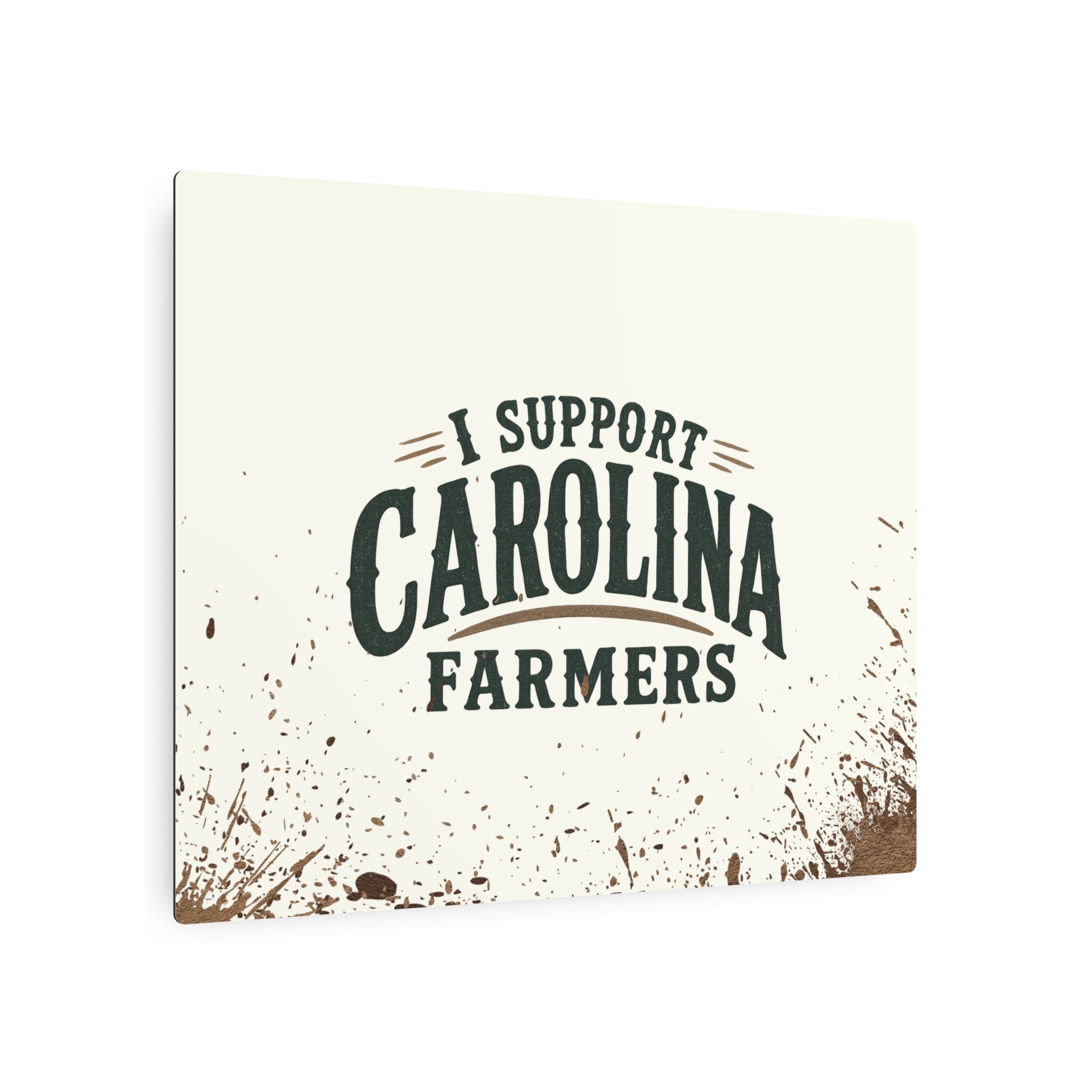 Support Carolina Farmers - Metal Wall Art