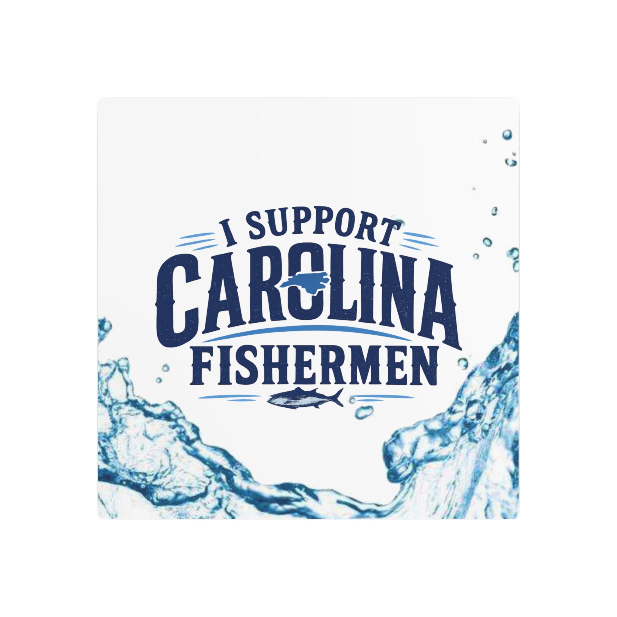 Support Carolina Fishermen - Metal Wall Art