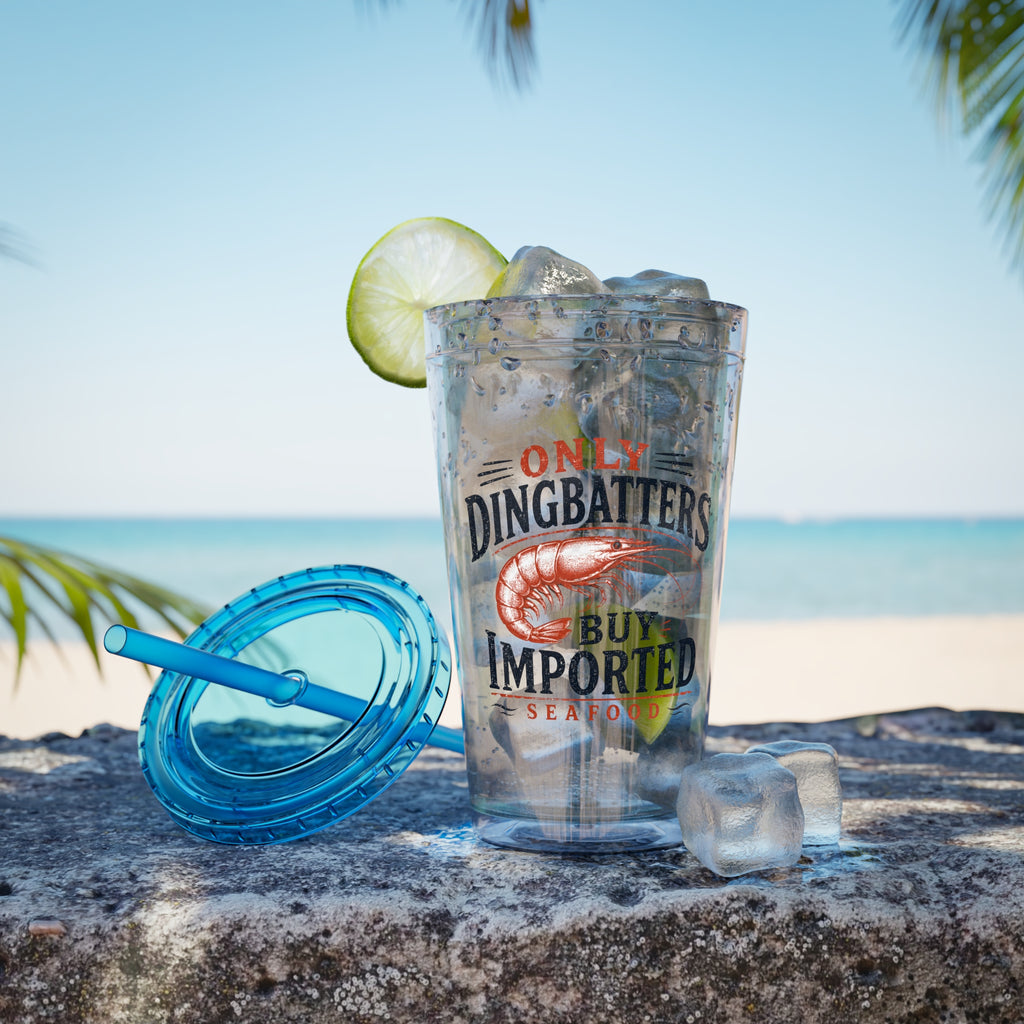Only Dingbatters buy Imported - Clear Tumbler