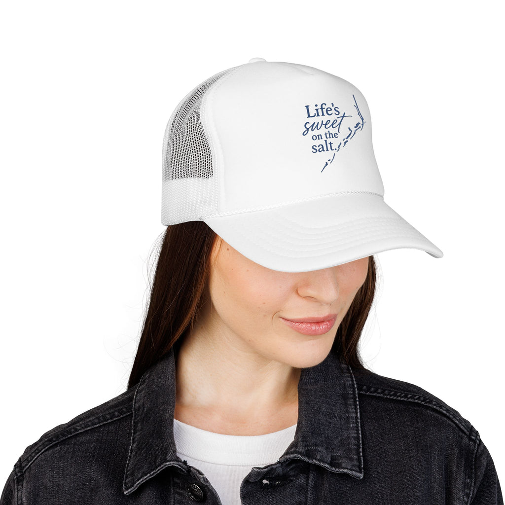 Life's Sweet on the Salt - Trucker Hat