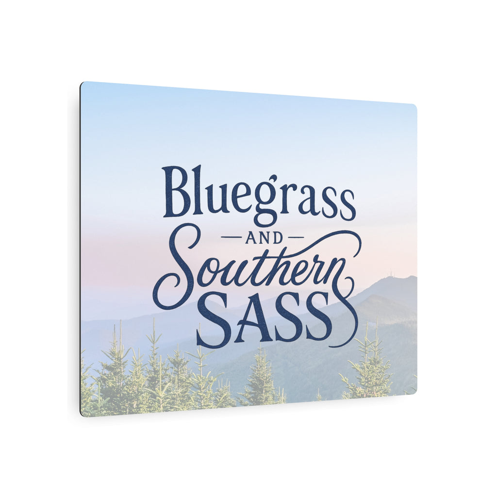 Bluegrass & Southern Sass - Metal Wall Art