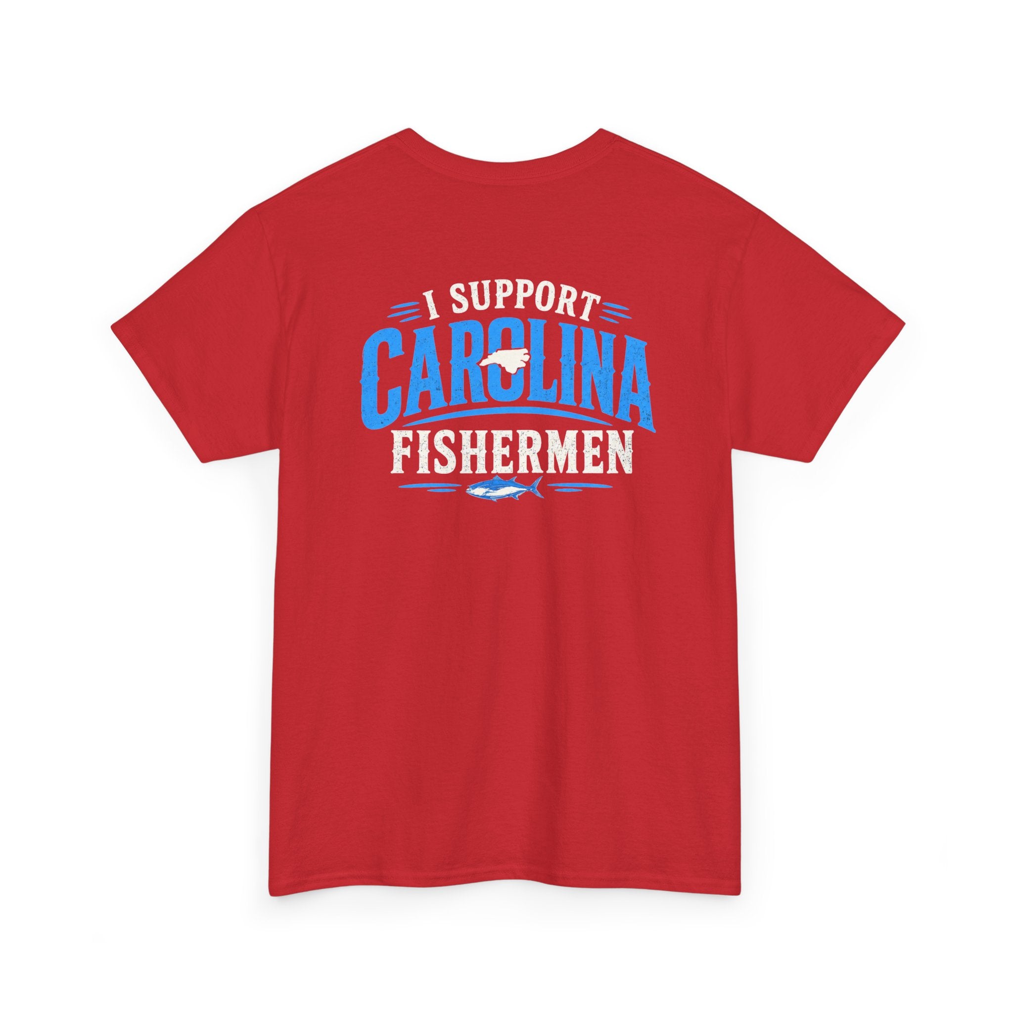 Support Carolina Fishermen - Men's T
