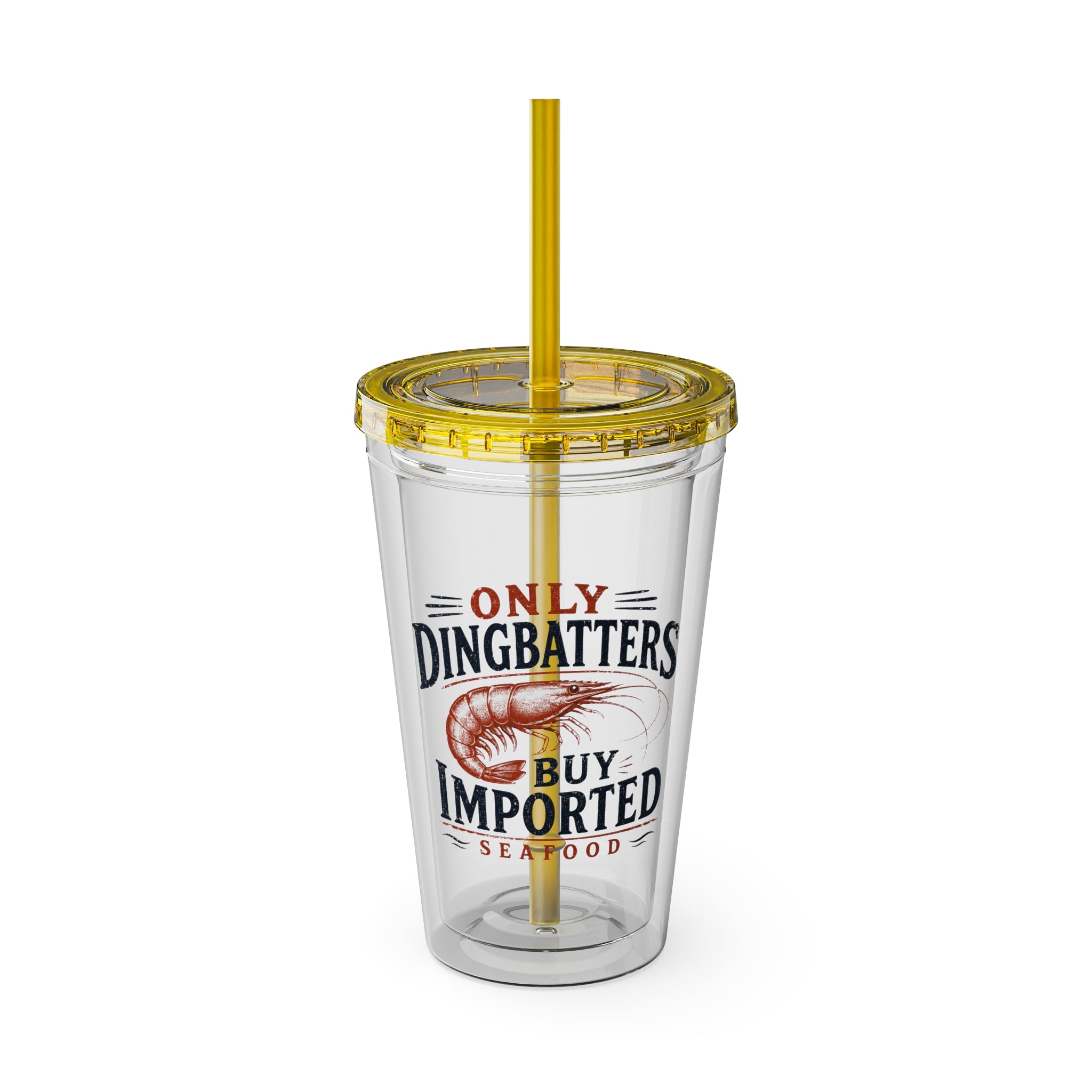 Only Dingbatters buy Imported - Clear Tumbler