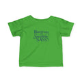 Bluegrass and Southern Sass - Infant Tee