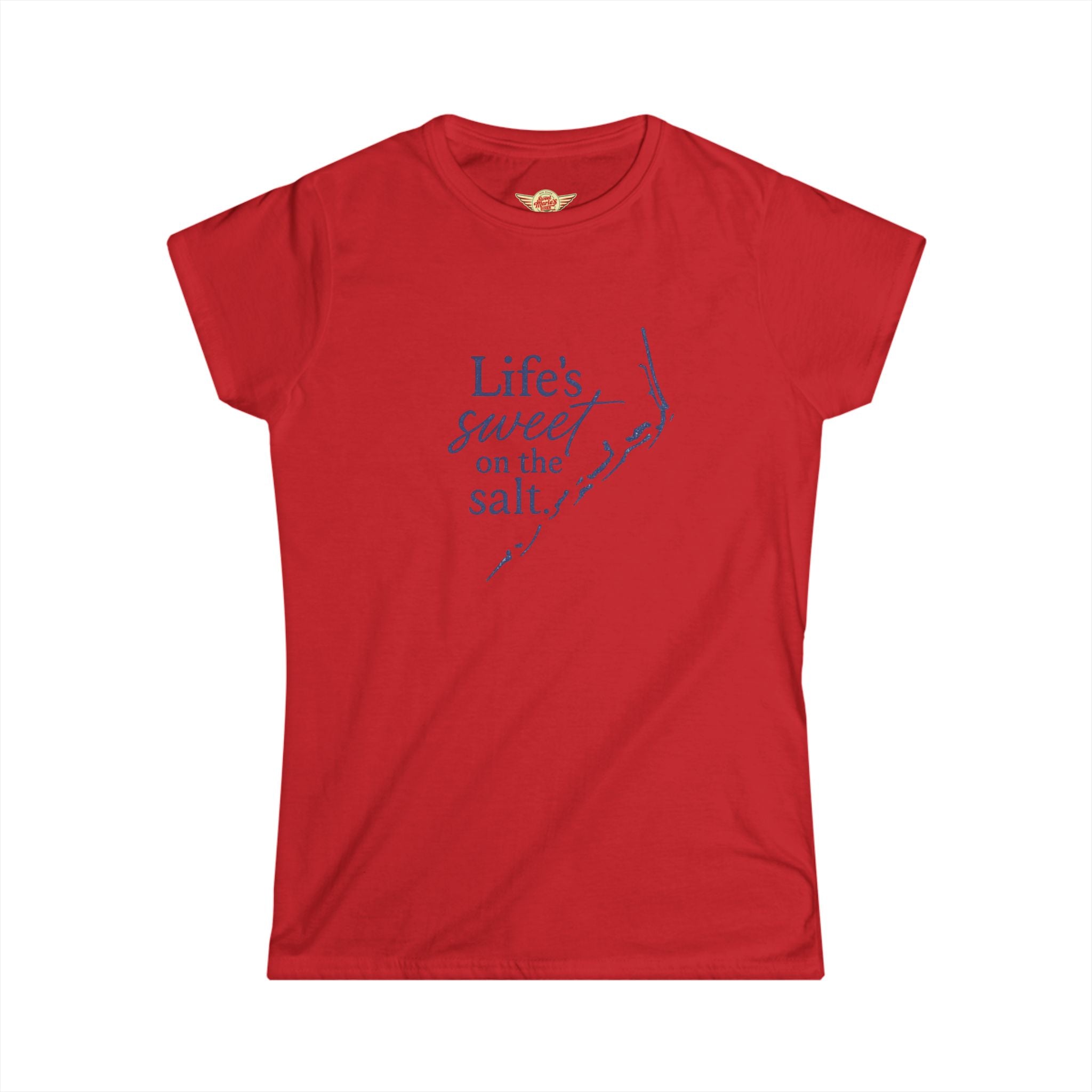 Life's Sweet on the Salt - Women's T