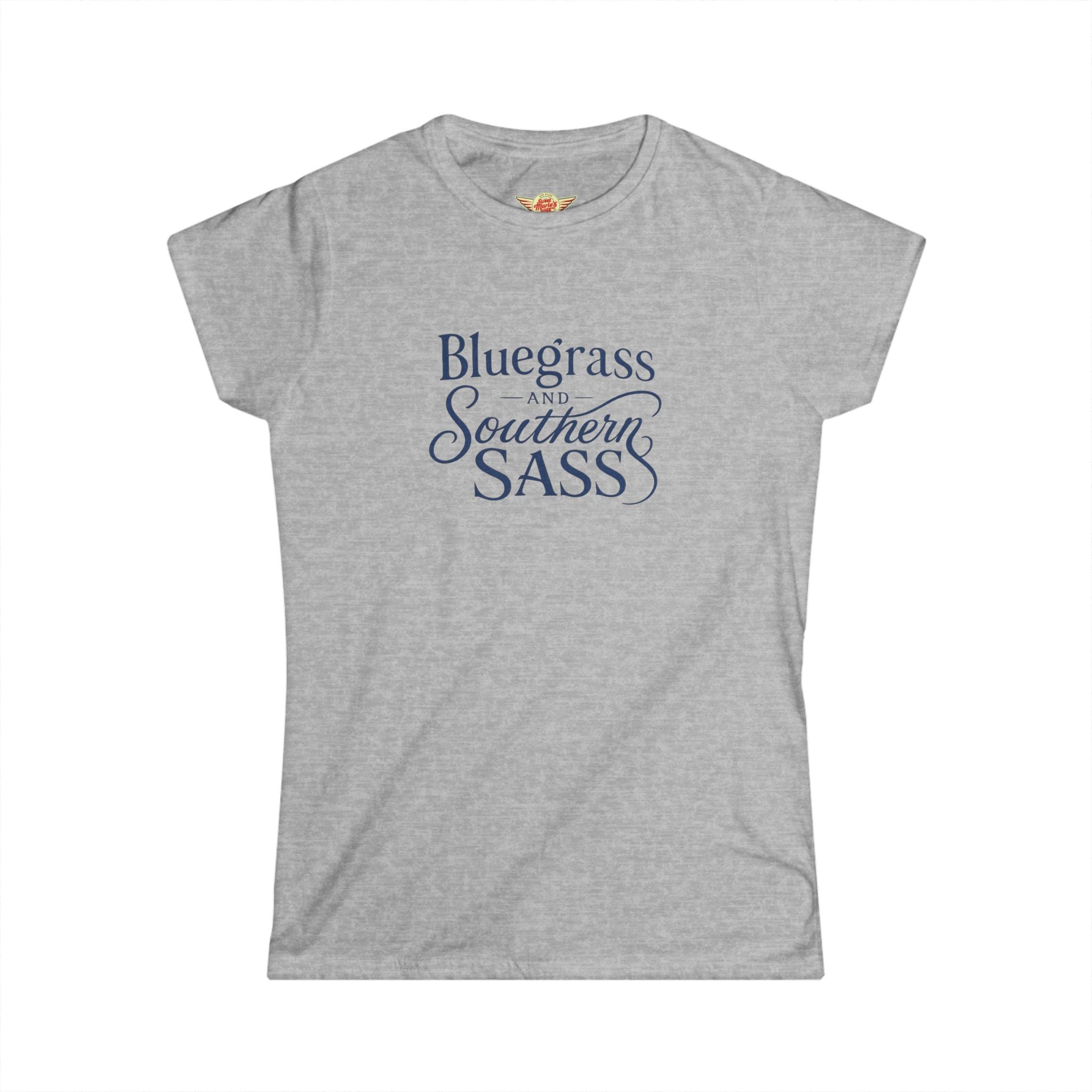 Bluegrass & Southern Sass - Women's T